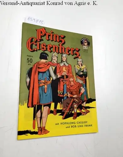 Foster, Harold: Prinz Eisenherz : Phantom-Heft Nr. 12 
 Reprint : Sammlerausgabe. 