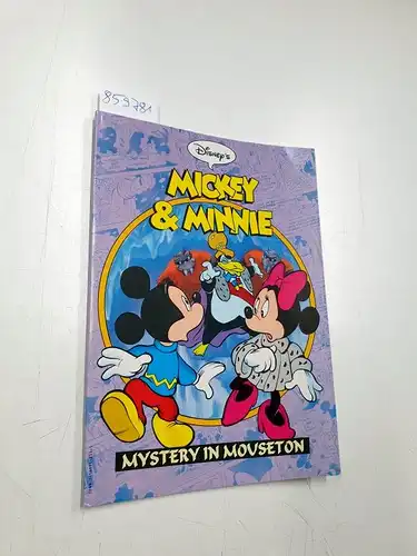 Disney, Walt: Disney's Mickey & Minnie : Mystery in Mouseton. 