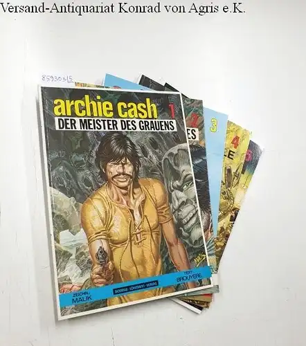 Malik und J.-M. Brouyère: Archie Cash : Der Meister des Grauens : Band 1-5. 