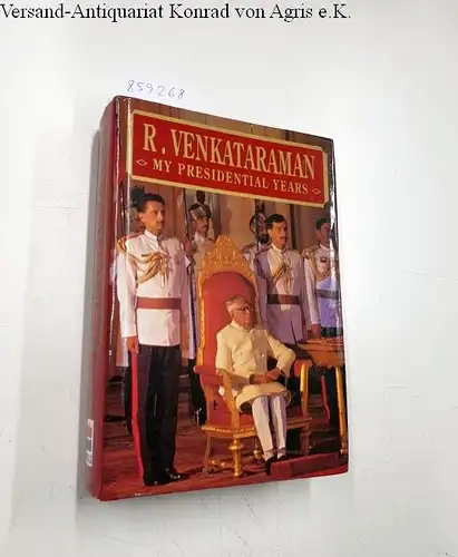 Venkataraman, Ramaswamy: My Presidential Years. 