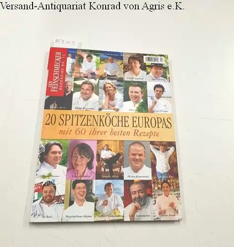 Jakits, Madeleine: Der Feinschmecker : Bookazine Nr. 13 : 20 Spitzenköche Europas
 mit 60 ihrer besten Rezepte. 