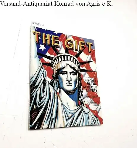 Gibson, Henry: The Gift 
 The illustrated history of the Statue of Liberty. 