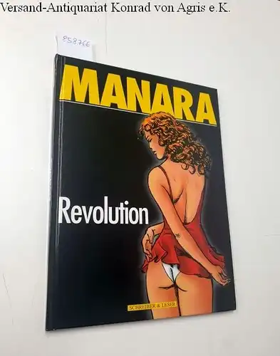 Manara, Milo: Revolution. 