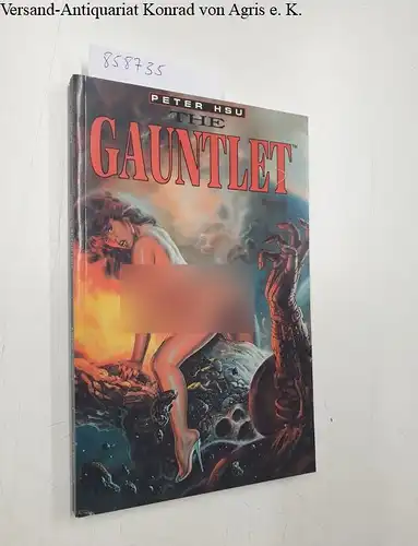 Hsu, Peter: The Gauntlet. 