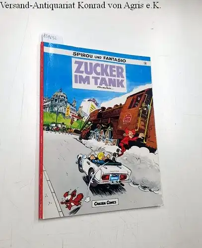 Fournier, Jean-Claude: Spirou und Fantasio 19: Zucker im Tank. 