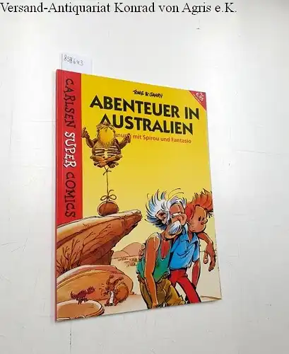 Tome und Janry: Abenteuer in Australien
 Spannung mit Spirou und Fantasio. 