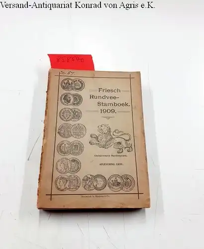 Anonym: Friesch Rundvee-Stamboek 1909. 