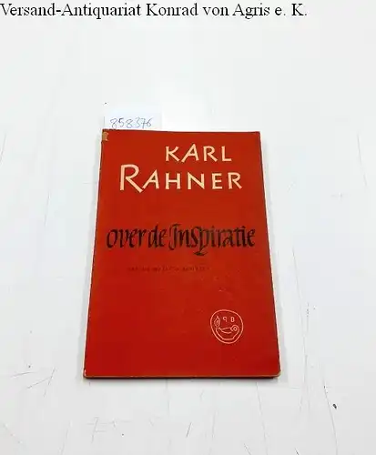 Rahner, Karl: Over de inspiratie van de heilige schrift. 