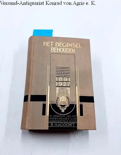 Hagoort, R: Het beginsel behouden
 Gedenkboek van het Nederlandsch Werkliedenverbond Patrimonium over de jaren 1891-1927. 