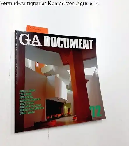 Futagawa, Yukio (Publisher/Editor): Global Architecture (GA) - Dokument No. 72. 
