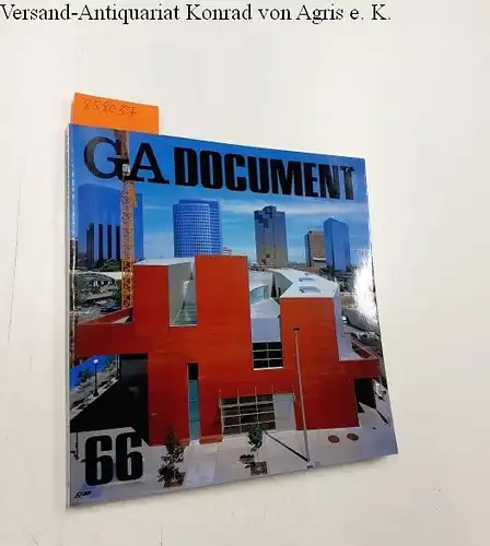 Futagawa, Yukio (Publisher/Editor): Global Architecture (GA) - Dokument No. 66. 