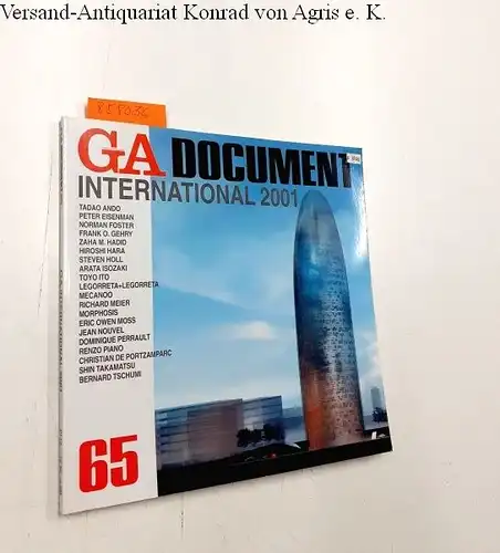 Futagawa, Yukio (Publisher/Editor): Global Architecture (GA) - Dokument No. 65
 GA International 2001. 