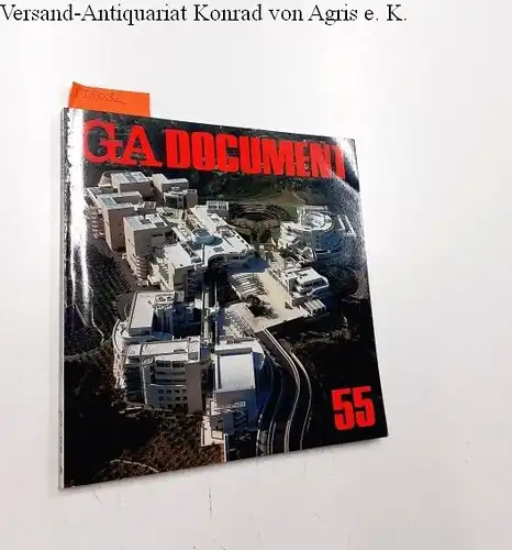 Futagawa, Yukio (Publisher/Editor): Global Architecture (GA) - Dokument No. 55. 