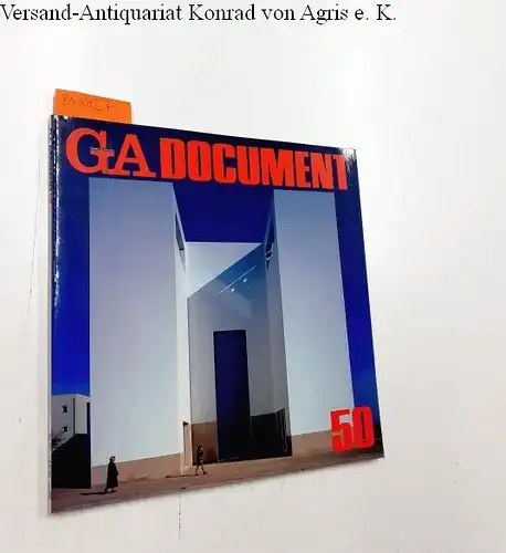 Futagawa, Yukio (Publisher/Editor): Global Architecture (GA) - Dokument No. 50. 