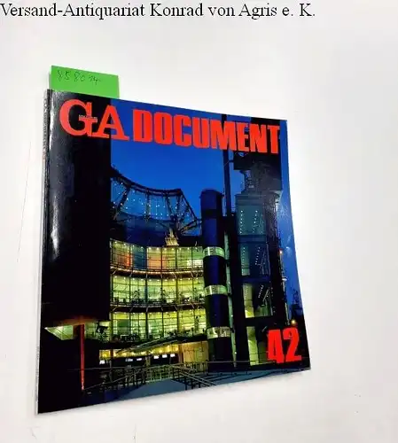 Futagawa, Yukio (Publisher/Editor): Global Architecture (GA) - Dokument No. 42. 