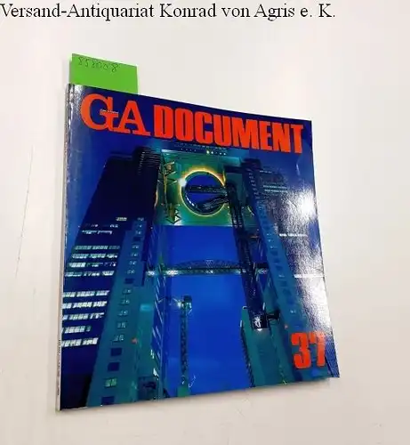 Futagawa, Yukio (Publisher/Editor): Global Architecture (GA) - Dokument No. 37. 