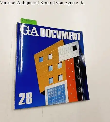 Futagawa, Yukio (Publisher/Editor): Global Architecture (GA) - Dokument No. 28. 