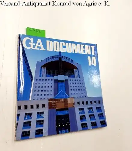 Futagawa, Yukio (Publisher/Editor): Global Architecture (GA) - Dokument No. 14. 