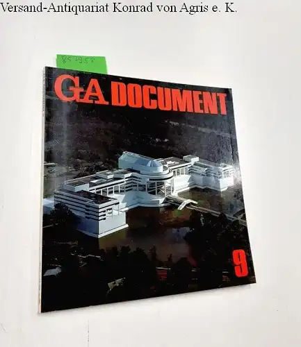 Futagawa, Yukio (Publisher/Editor): Global Architecture (GA) - Dokument No. 9. 