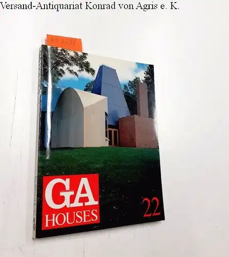Futagawa, Yukio (Publisher): Global Architecture (GA) - Houses No. 22
 Meier / Gehry / Quigley / Ames / Erickson / Voorsanger & Mills. 