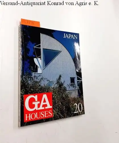 Futagawa, Yukio (Publisher): Global Architecture (GA) - Houses No. 20
 Japan III. 