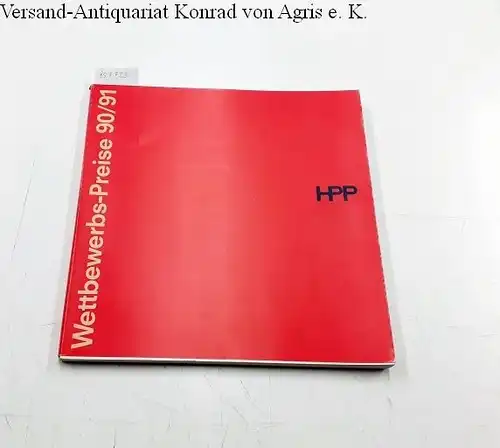 HPP Hentrich-Petschnigg & Partner KG: Wettbewerbs-Preise 90/91
 1. Preise in Wettbewerben und Gutachten. 