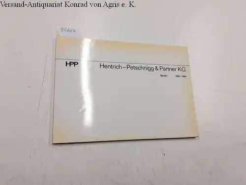 Hentrich-Petschnigg & Partner: Bauten 19801984. 