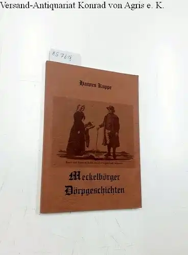 Kupp, Hannes: Meckelbörger Dörpsgeschichten. 