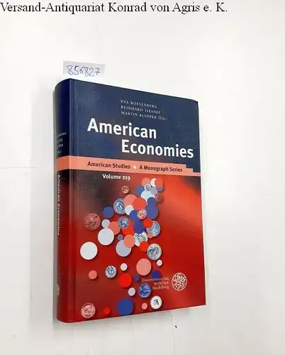 Boesenberg, Eva (Herausgeber), Reinhard (Herausgeber) Isensee and Martin (Herausgeber) Klepper: American economies
 Eva Boesenberg ... (eds.) / American studies ; Vol. 219. 