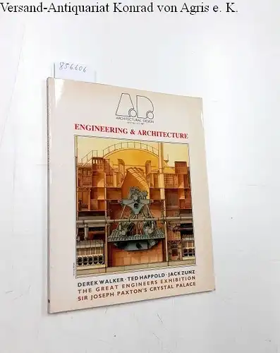 Academy Group Ltd: ARCHITECTURAL DESIGN vol. 57 no 11/12. Engineering and architecture. 