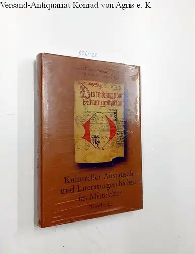 Kasten, Ingrid (Herausgeber): Kultureller Austausch und Literaturgeschichte im Mittelalter : Kolloquium im Deutschen Historischen Institut Paris 16. - 18.3.1995 = Transferts culturels et histoire littéraire...