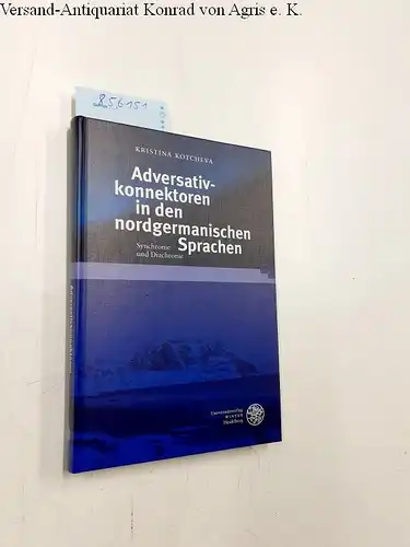 Kotcheva, Kristina: Adversativkonnektoren in den nordgermanischen Sprachen : Synchronie und Diachronie
 Germanistische Bibliothek ; Bd. 54. 