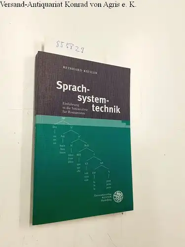 Kiesler, Reinhard: Sprachsystemtechnik: Einführung in die Satzanalyse für Romanisten
 Einführung in die Satzanalyse für Romanisten. 