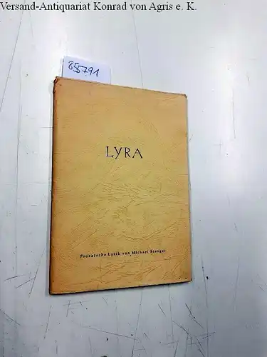 Stenger, Michael: Lyra Prosaische Lyrik von Michael Stenger, mit Brief des Autors signiert. 