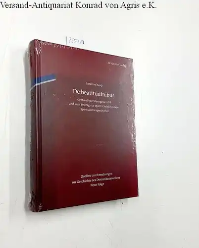 Kaup, Susanne: De beatitudinibus
 Gerhard von Sterngassen OP und sein Beitrag zur spätmittelalterlichen Spiritualitätsgeschichte. 