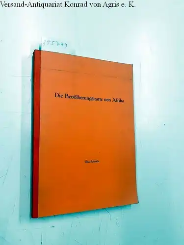 Schmidt, Elsa: Die Bevölkerungskarte von Afrika. Dissertation. 