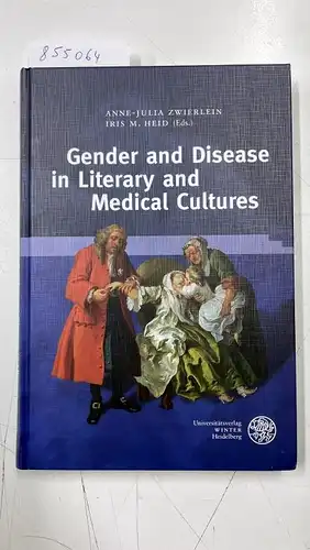 Zwierlein, Anne-Julia (Herausgeber) and Iris M. (Herausgeber) Heid: Gender and disease in literary and medical cultures
 ed. by Anne-Julia Zwierlein ; Iris M. Heid / Regensburger Beiträge zur Gender-Forschung ; Bd. 7. 