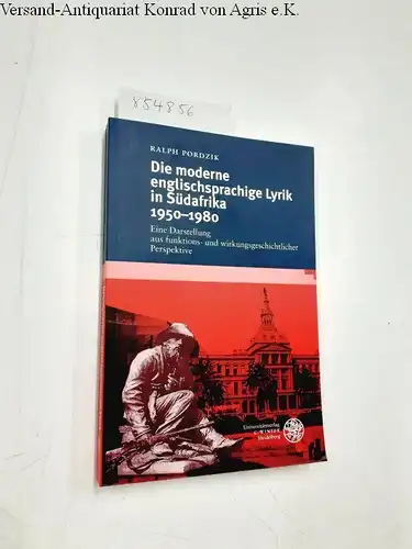 Pordzik, Ralph: Die moderne englischsprachige Lyrik in Südafrika 1950-198
 Eine Darstellung aus funktions- und wirkungsgeschichtlicher Perspektive. 