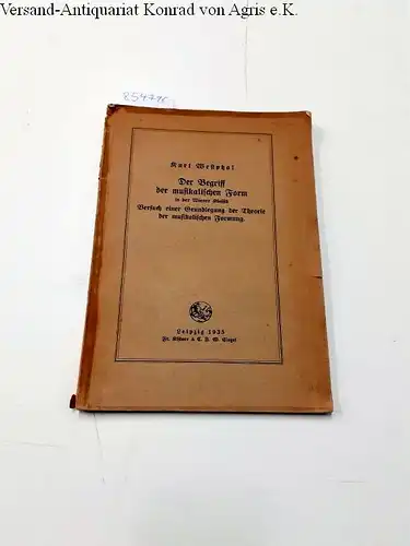 Westphal, Kurt: Der Begriff der musikalischen Form in der Wiener Klassik. Versuch einer Grundlegung der Theorie der musikalischen Formung
 (= Veröffentlichungen des Fürstlichen Instituts für...