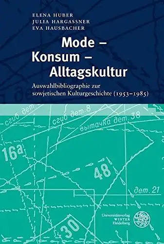 Huber, Elena (Zusammenstellender), Julia (Zusammenstellender) Hargaßner und Eva (Zusammenstellender) Hausbacher: Mode   Konsum   Alltagskultur : Auswahlbibliographie zur sowjetischen Kulturgeschichte (1953 1985)
 Elena.. 