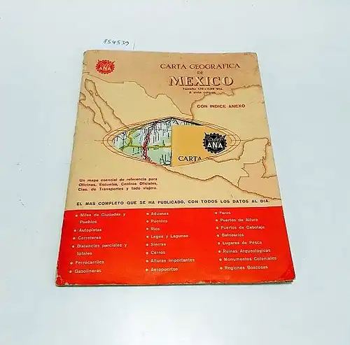 Encinas, Carlos: Carta Geografica De Mexico 
 Tamano 1.19x0.89 Mts. : A siete colores. 