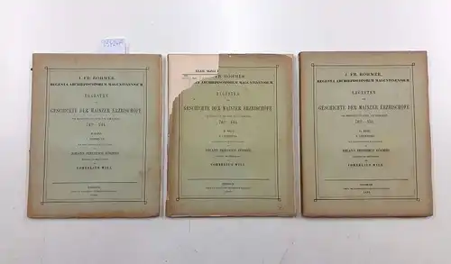 Böhmer, J. Fr. und Cornelius Will: Regesta Archiepiscoporum Maguntinensium Regesten zur Geschichte der Mainzer Erzbischöfe von Bonifatius bis Uriel von Gemmingen 742 ?-1514, II. Band...