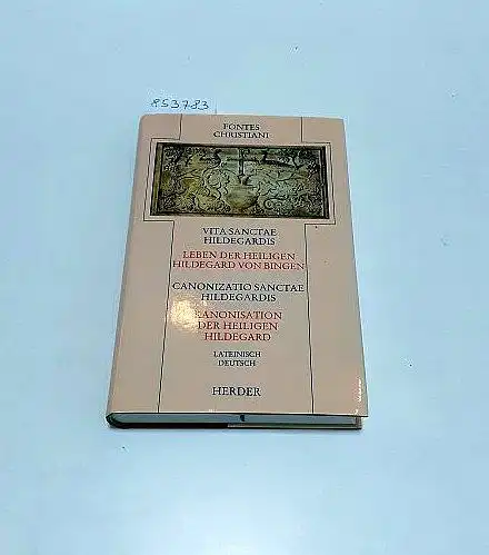 Diverse Autoren: Vitae Sanctae Hildegardis : Canonizatio Sanctae Hildegardis 
 Text in Lateinisch und Deutsch. 