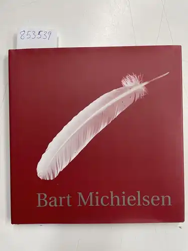 Michielsen, Bart: Bart Michielsen. 