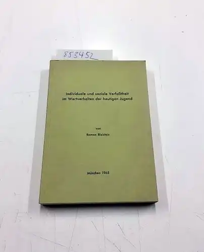 Bleistein, Roman: Individuale und soziale Verfaßtheit im Werteverhalten der heutigen Jugend
 Eine Analyse der Ergebnisse der empirischen Jugendforschung mittels anthropologischer Kategorien. 