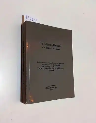 Luthe, Hubert: Die Religionsphilosophie von Heinrich Scholz
 Fundamentaltheologische Inaugural-Dissertation zur Erlangung der Doktorwürde der Theologischen Fakultät der Ludwigs-Maximilians-Universität München. 