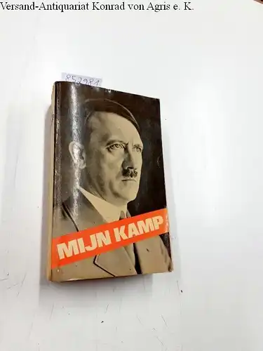 Hitler, Adolf: Mijn Kamp : onverkorte uitgave. 