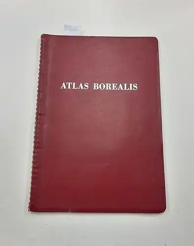 Becvar, Antonin, J. M. Mohr und Pavel Mayer: Atlas Borealis 1950.0. 