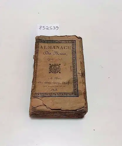 Div. Autoren: Almanach des Muses pour 1818 
 Cinquante-Quatrième Année. 
