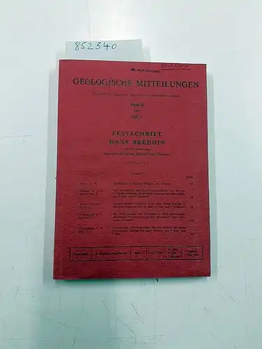 Breddin, Hans (Hrsg.): Festschrift Hand Breddin zum 65. Geburtstag überreicht von seinen Schülern und Freunden - Zweiter Teil
 Geologische Mitteilungen - Band 6, Heft 2. 